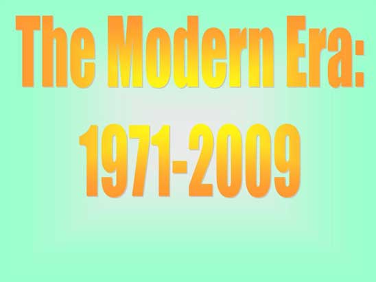 World History Presentation - The Modern Era - 1945-1970